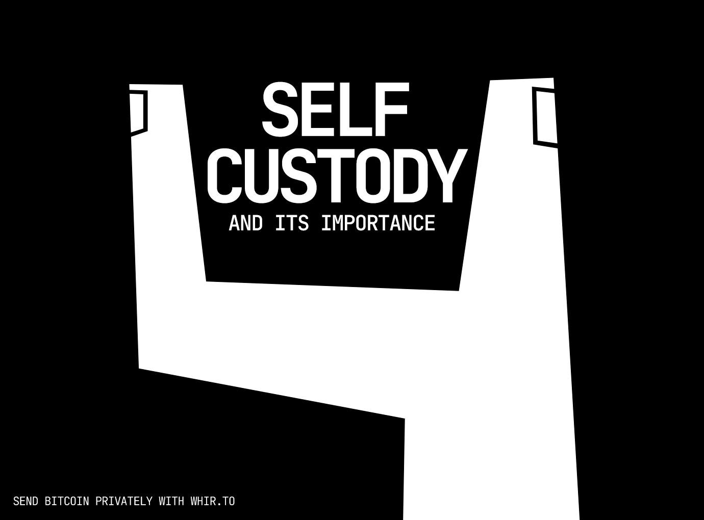 Bitcoin self-custody